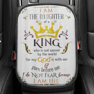 I Am The Daughter Of A King Seat Box Cover, The Wooden Cross Lily Flower Car Center Console Cover, Bible Verse Car Interior Accessories